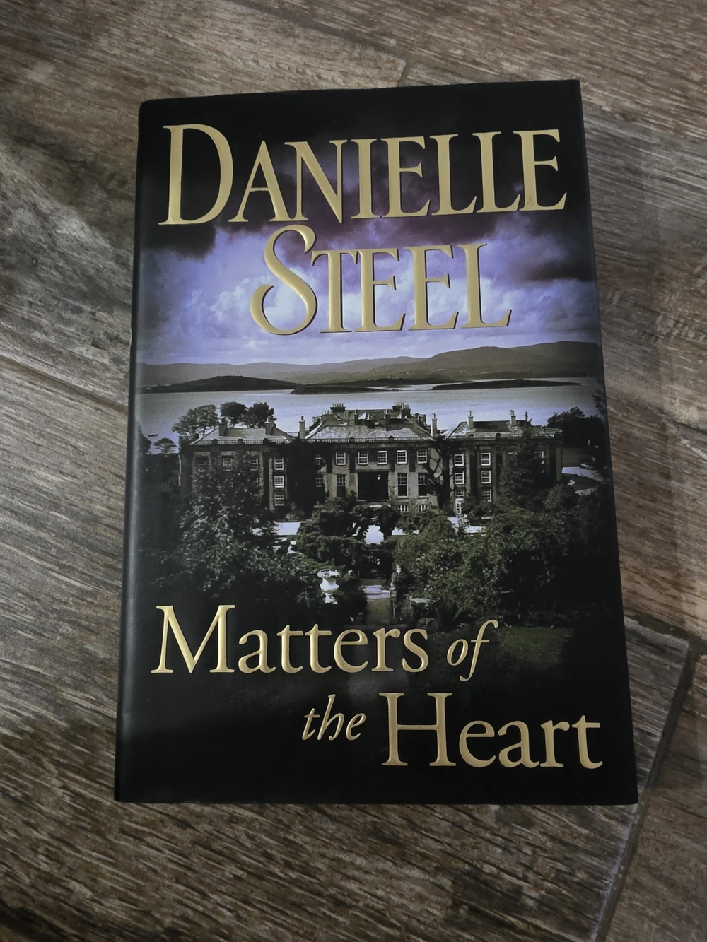 Matters of the Heart Danielle Steel Hardcover - Black and Gold